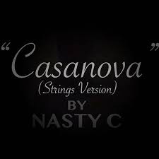 Download Music Mp3:- Nasty C – Casanova (Strings Version)