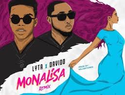 Lyta Ft Davido – Monalisa (Remix)