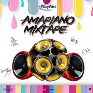 Download Mixtape Mp3:- DJ Kaywise – Amapiano Mix