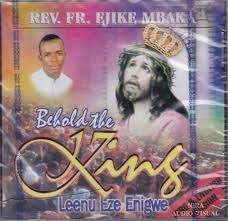 Download Music Mp3:- Father Mbaka – Behold The King 1