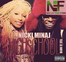 Nicki Minaj High School Download