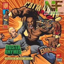 Download Music Mp3:- Busta Rhymes Ft Eminem - Calm Down