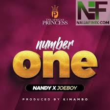 Download Music Mp3:- Nandy x Joeboy - Number One