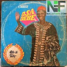 Download Music Mp3:- Chief Osita Osadebe - Onu Kwube