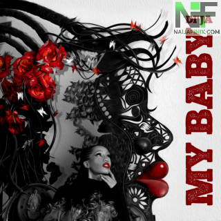 Download Music Mp3:- Di’Ja – My Baby