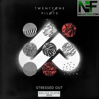 Download Music Mp3:- Twenty One Pilots - Stressed Out