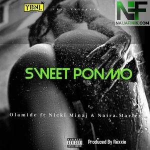 Download Music Mp3:- Olamide – Sweet Ponmo Ft Nicki Minaj & Naira Marley