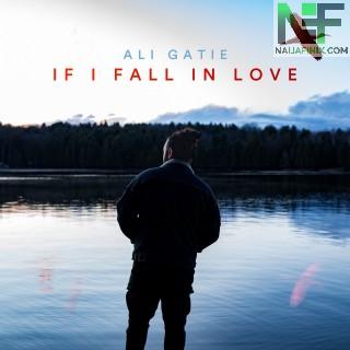 Download Music Mp3:- Ali Gatie - If I Fall In Love