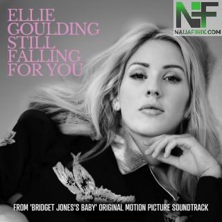 Download Music Mp3:- Ellie Goulding - Still Falling For You