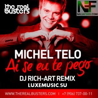 Download Music Mp3:- Michel Teló - Ai Se Eu Te Pego