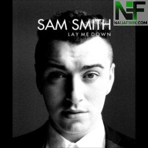 sam smith lay me down download mp3 free