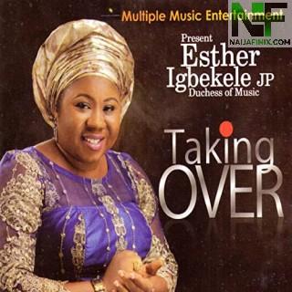 Download Music Mp3:- Esther Igbekele JP - Ogo To Nfohun Loke