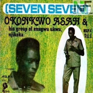 Download Music Mp3:- Seven Seven - School Boy Na Agadi (Okonkwo Asah and His Group Enugwu Ukwu Njikoka)