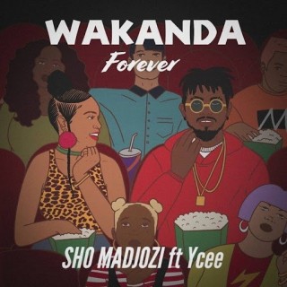 Download Music Mp3:- Sho Madjozi - Wakanda Forever Ft Ycee