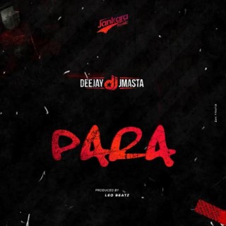 Download Music Mp3:- Deejay J Masta – Para