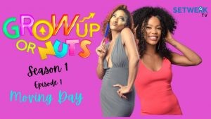 Download Movie Video:- Grown Up Or Nuts (Season 1, Episode 1)