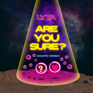 Download Music Mp3:- Lyta – Are You Sure? (Acoustic Version)