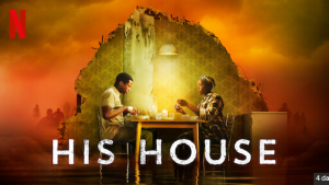 Download Movie Video:- His House