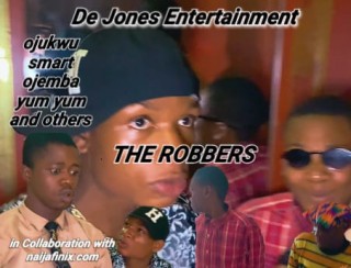 Download Comedy Video:- The Robbers – De Jones Entertainment