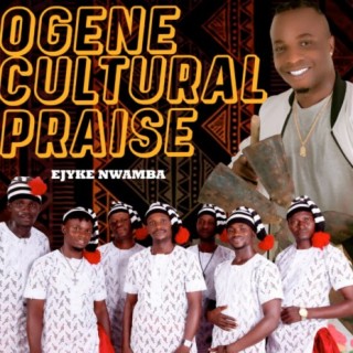 Ejyk Nwamba – Ogene Cultural Praise (Mp3 Download)