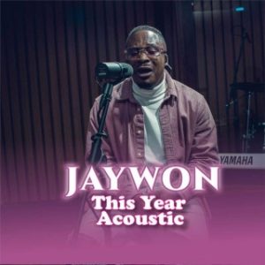 Jaywon – This Year (Acoustic Version) (MP3 Download)