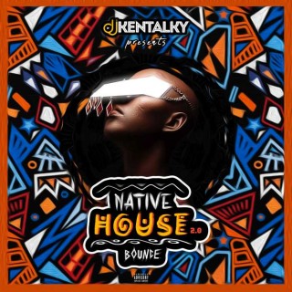 DJ Kentalky – Native House Bounce (Download Mixtape)