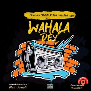 Dremo – Wahala Dey (Remix) Ft Tra-marlee (MP3 Download)