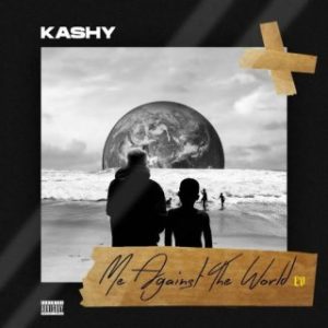 Kashy – Me Against the World Ft. Flykid (MP3 Download)