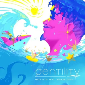 Melvitto – Gentility Ft. Wande Coal (MP3 Download)