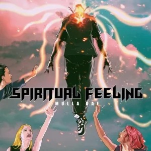 Mulla Rae – Spiritual Feeling (MP3 Download)
