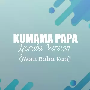 Abosede - Kumama Yoruba Version (MP3 Download)