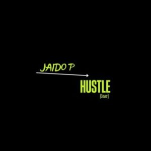 Jaido P – Hustle (Cover) (MP3 Download)