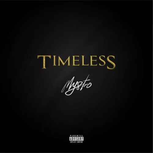 Mystro – Timeless (MP3 Download)
