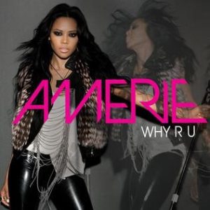 Amerie - Why R U (MP3 Download)