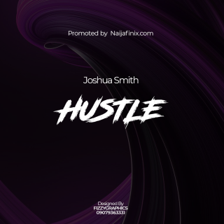 Joshua Smith - Hustle (MP3 Music Download)