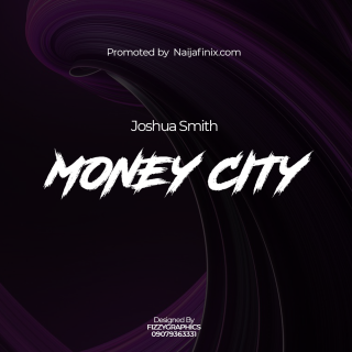 Joshua Smith - Money City (MP3 Music Download)