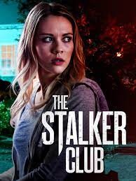 Download Movie:- The Stalker Club