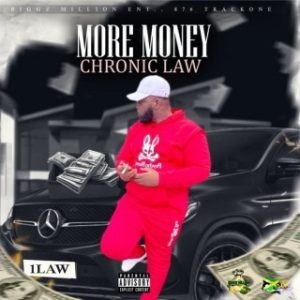 Chronic Law – More Money (MP3 Download)