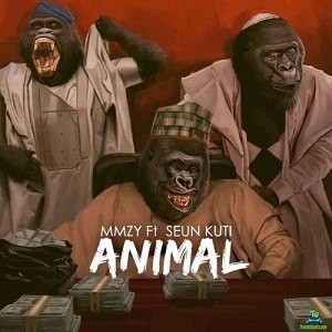 Mmzy – Animal Ft. Seun Kuti (MP3 Download)