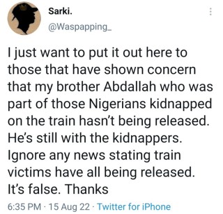 My Brother Kidnapped On The Abuja-Kaduna Train Has Not Been Released – Sarki