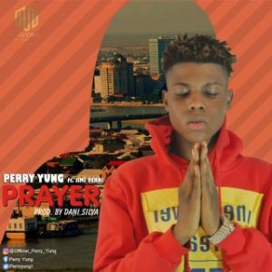 Perry Yung – Prayer Ft. Jimi Perri (MP3 Download) 