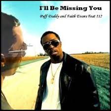 Puff Daddy & Faith Evans – I'll Be Missing You Ft. 112 (MP3 Download) 