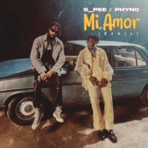 S-Pee – Mi Amor (Remix) Ft. Phyno (MP3 Download)
