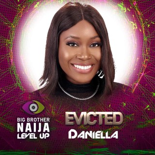 Daniella has been evicted from the Big Brother Naija house.