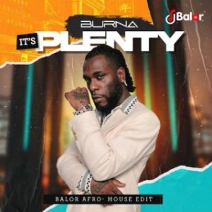 Burna Boy – It’s Plenty (MP3 Download)