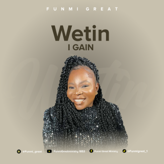 Funmi Great - Wetin I Gain+ Lyrics (MP3 Download)