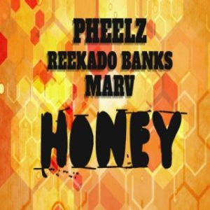 Pheelz - Honey Ft Reekado Banks (MP3 Download) 