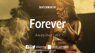Amapiano Instrumental "Forever" Seyi Vibez ✘ Asake ✘ Burna Boy Type (Prod. By Bazestop) (MP3 Download)
